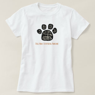 cute paw dog lover T-Shirt