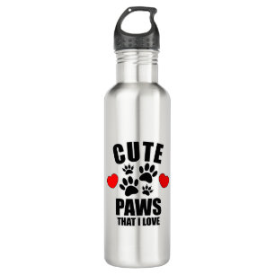 Cute Paws That I Love Stainless Steel Water Bottle