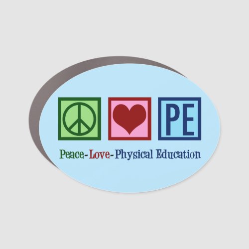 Cute PE Teacher Peace Love Physical Education Car Magnet