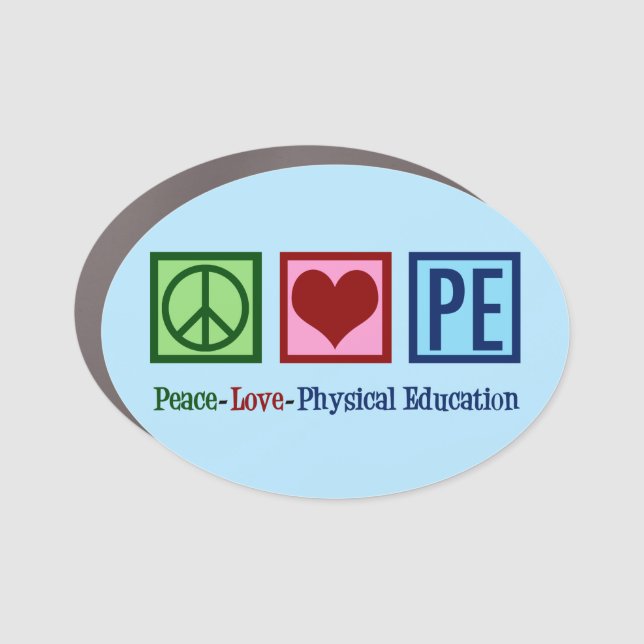 Cute PE Teacher Peace Love Physical Education Car Magnet (Front)