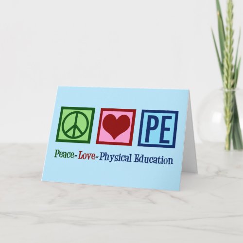 Cute PE Teacher Peace Love Physical Education Holiday Card