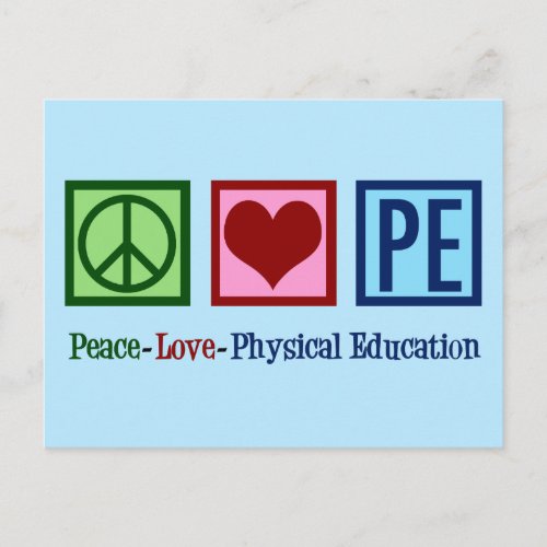 Cute PE Teacher Peace Love Physical Education Postcard