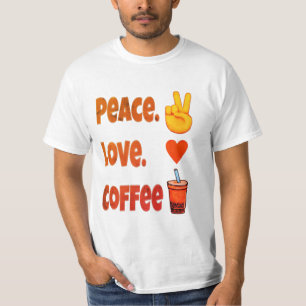 Cute Peace Love Coffee Fun Novelty Premium T-Shirt