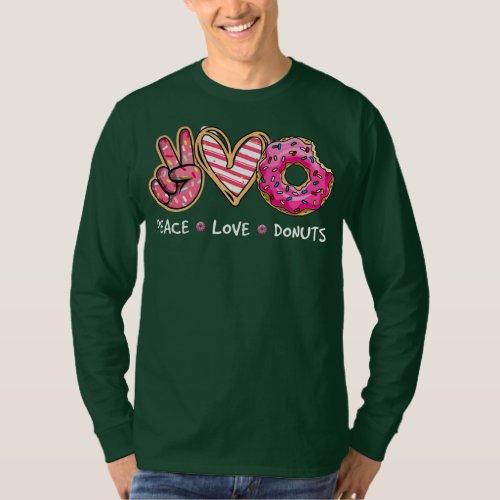 Cute Peace Love Donuts Men Women Doughnut Lover T_Shirt