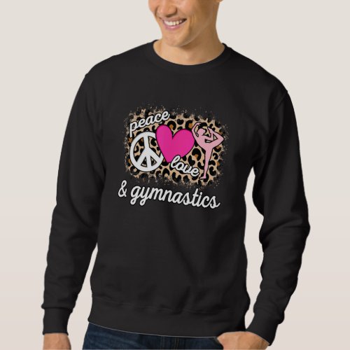 Cute Peace Love Gymnastics Gymnast Leopard Print W Sweatshirt