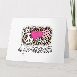 Cute Peace Love Pickleball Player Funny Pickle Bal Card