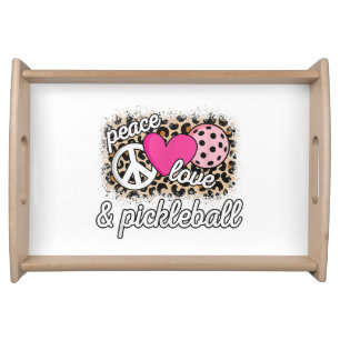 Cute Peace Love Pickleball Player Funny Pickle Bal Serving Tray