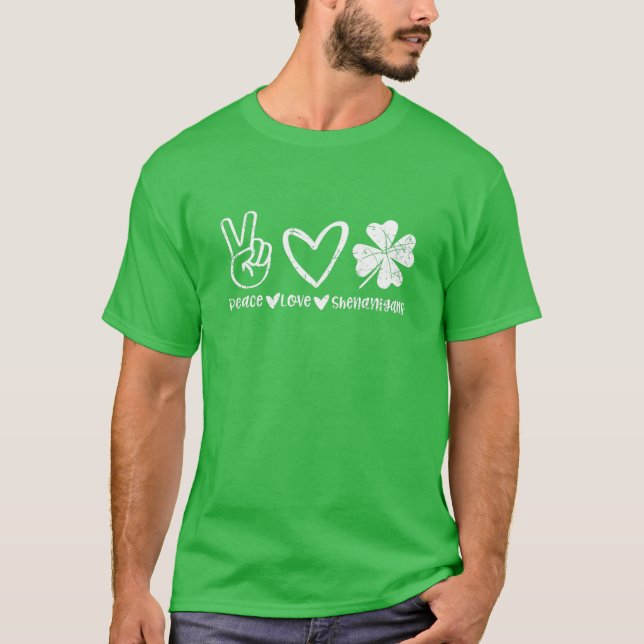 Cute Peace Love Shenanigans Shamrock Happy St Patr T-Shirt (Front)
