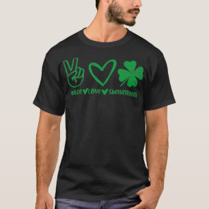 Cute Peace Love Shenanigans Shamrock Happy St Patr T-Shirt