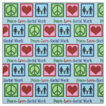 Cute Peace Love Social Work Fabric