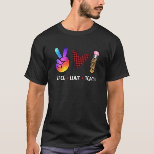 Cute Peace Love Teach With Leopard And Red Plaid P T_Shirt