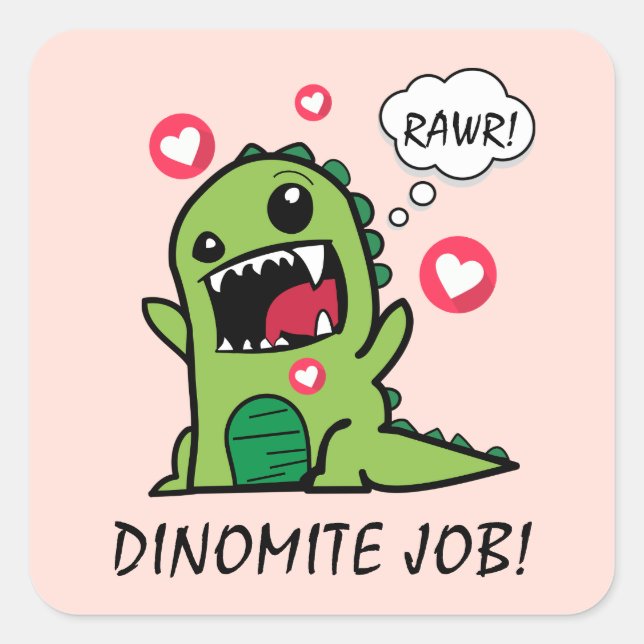 Cute Peach Dinosaur Dino Mite Job School  Square Sticker (Front)