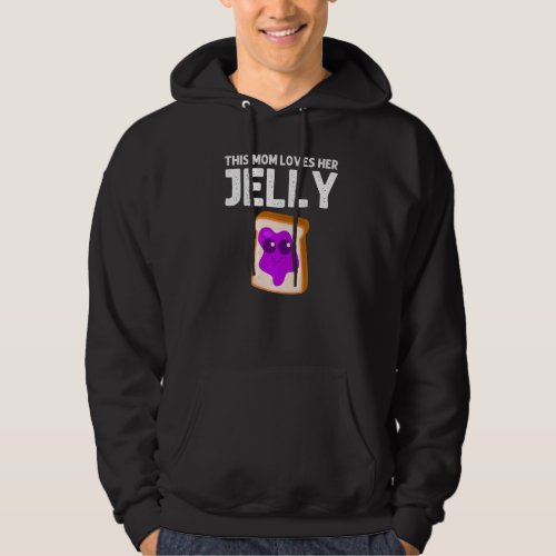 Cute Peanut Butter And Jelly Mom Women Matching BF Hoodie