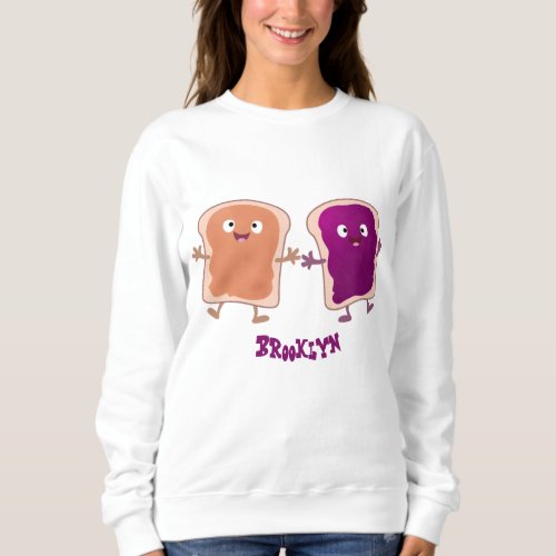 Cute peanut butter and jelly sandwich cartoon sweatshirt