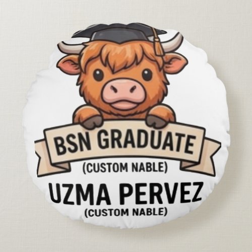 Cute Peekaboo Highland Cow BSN Graduate Custom Nam Round Pillow