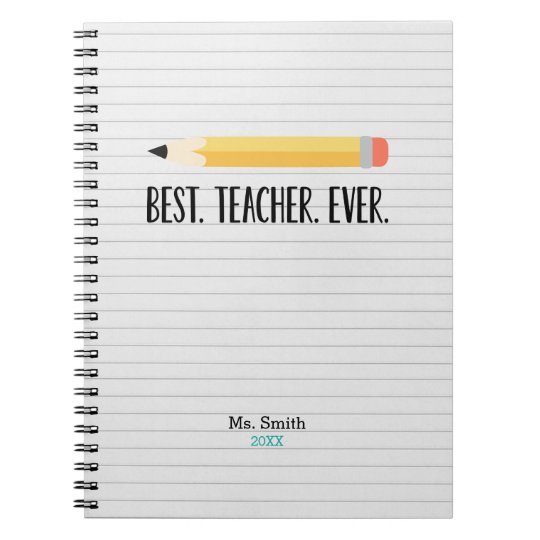 Cute Pencil Best Teacher Ever | Journal Notebook | Zazzle.com