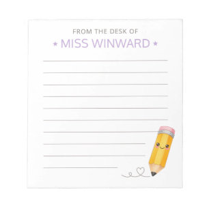 Cute Pencil From The Desk Of Teacher Notes