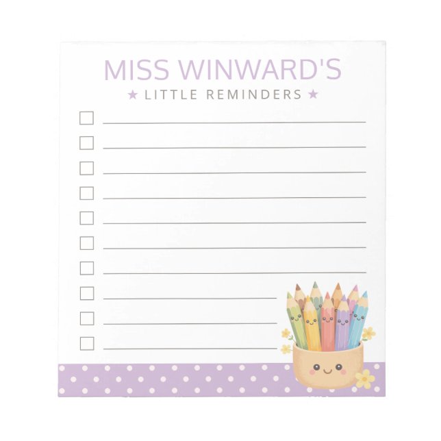 Cute Pencil Little Reminders Teacher Checklist Notepad (Front)