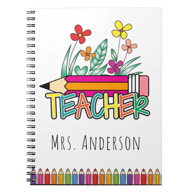 Cute Pencils Teacher Name Notebook (Front)