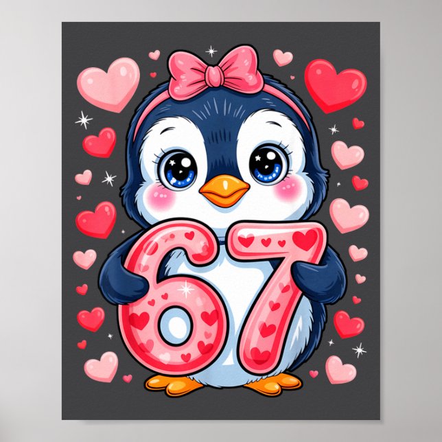 Cute Penguin 67 Six Seven Valentine Hearts 6 7 Mem Poster (Front)