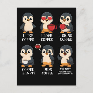 Cute Penguin Coffee Lover Emotions For Every Mood Postcard