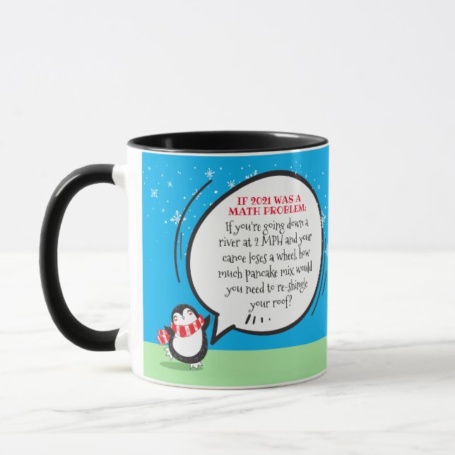 Cute Penguin Funny New Year Math Problem Quote Mug (Left)