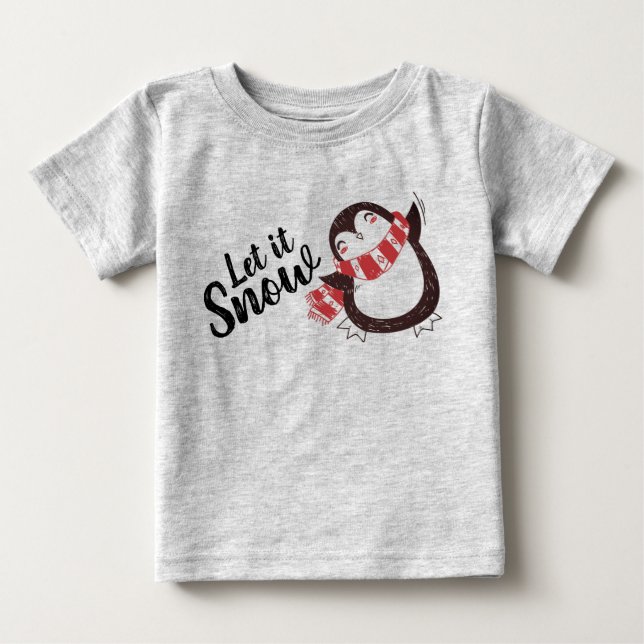 Cute Penguin Let it Snow Christmas Baby T-Shirt (Front)