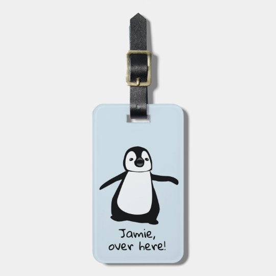 Cute Penguin Over here personalized Luggage Tag