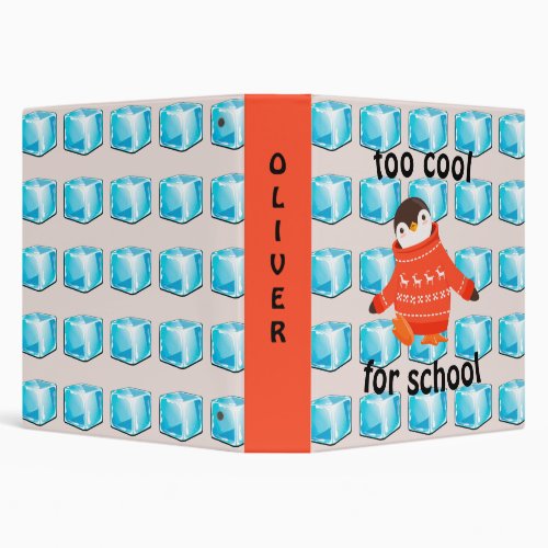 Cute Penguin Too Cool For School Custom Name  3 Ring Binder