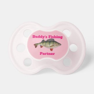 Cute Perch Fishing Fish Daddy's Fishing Partner Pacifier