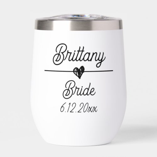 Cute Personalized Bride Black and White Thermal Wine Tumbler