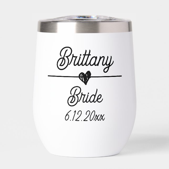 Cute Personalized Bride Black and White Thermal Wine Tumbler (Front)