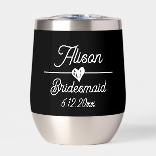 Cute Personalized Bridesmaid Gift Thermal Wine Tumbler