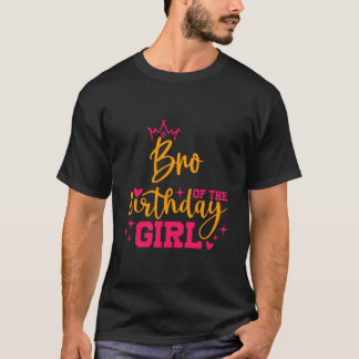 Cute Personalized Bro Of The Birthday Girl Matchin T-Shirt