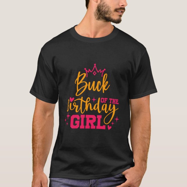 Cute Personalized Buck Of The Birthday Girl Matchi T-Shirt (Front)