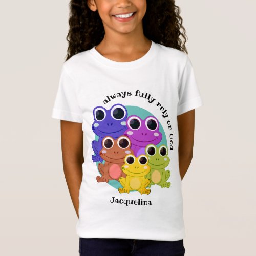 Cute Personalized FULLY RELY ON GOD Christian Frog T_Shirt