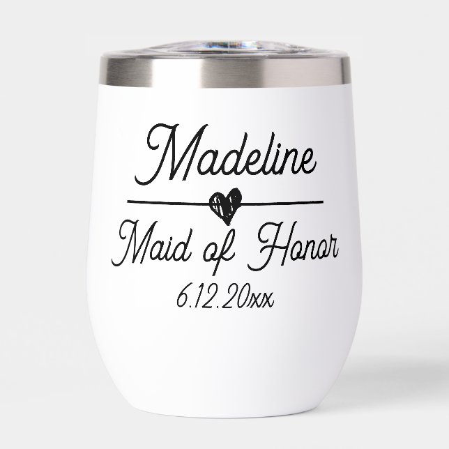 Cute Personalized Maid of Honor Gift Thermal Wine Tumbler (Front)