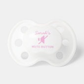 Cute Personalized Mute Button Binky Pacifier (Front)