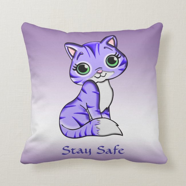Cute Pet Kitty Cat Reminds Us to Stay Safe Pillow
