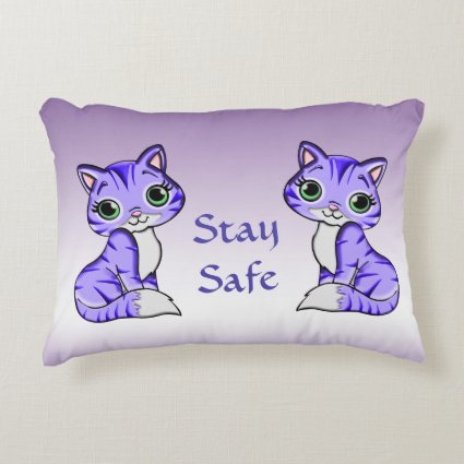 Cute Pet Kitty Cats Remind Us to Stay Safe Accent Pillow