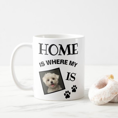 Cute Pet Photo Home is Where My Dog Is Pawprints Coffee Mug