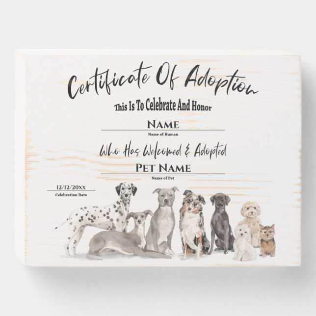 Cute Pet Puppy Adoption Certificate Dog Wooden Box Sign (Front Horizontal)