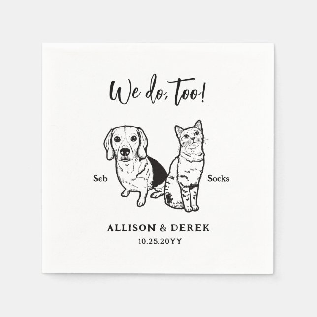 Cute Pet We Do Too Beagle Dog Cat Wedding Napkins (Front)