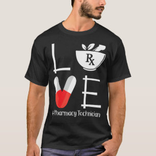 Cute Pharmacy Tech Love Pharmacy Technician T-Shirt