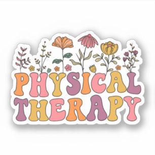 Cute Physical Therapy Flowers - Physical Therapist Sticker