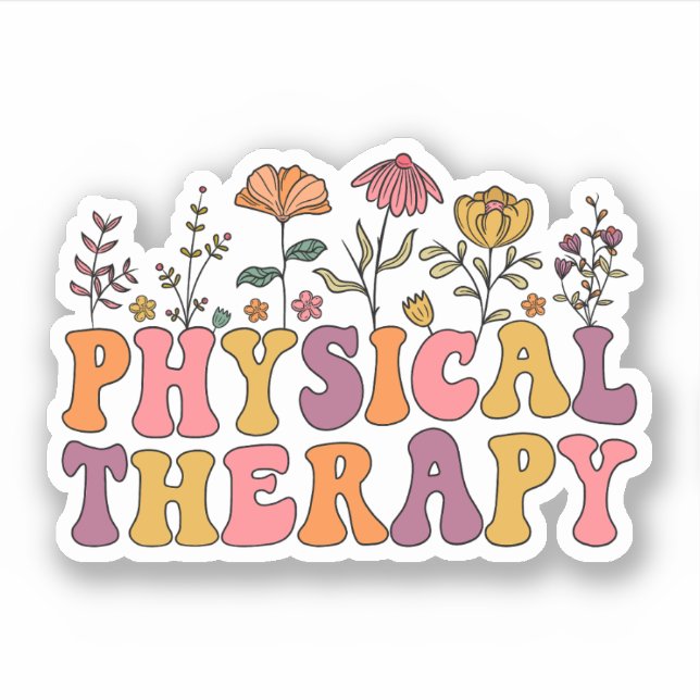 Cute Physical Therapy Flowers - Physical Therapist Sticker (Front)