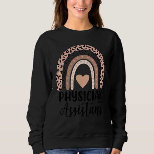 Cute Physician Assistant Colorful Heart Rainbow Co Sweatshirt