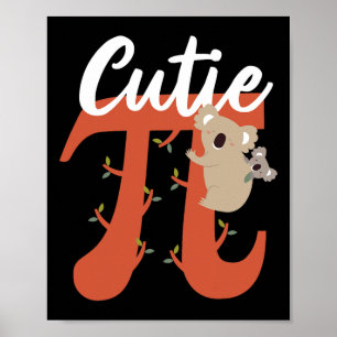 Cute Pi Day Mathematics Cutie Pie By  Poster