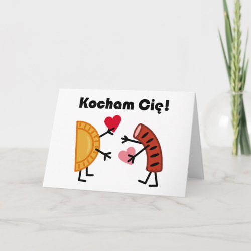 Cute Pierogi  Kielbasa Kocham Cie I Love You Holiday Card