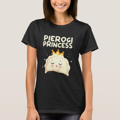 Cute Pierogi Women Girls Kids Pierogi Polish Dumpl T_Shirt